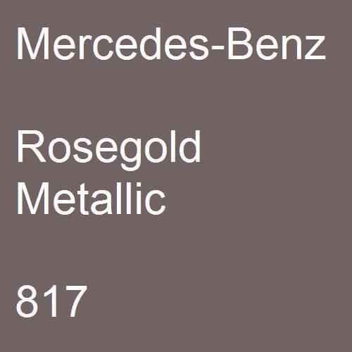 Mercedes-Benz, Rosegold Metallic, 817.